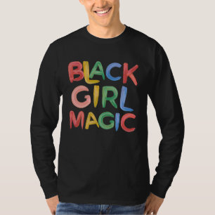 Schwarze Mädchen Magie Melanin Stolz Weiblich für T-Shirt