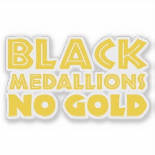 SCHWARZE MEDALLIONEN KEIN GOLD AUFKLEBER