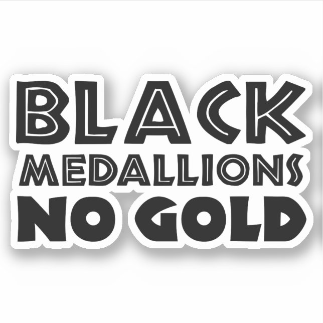 SCHWARZE MEDALLIONEN KEIN GOLD AUFKLEBER (Vorderseite)