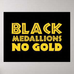 SCHWARZE MEDALLIONEN KEIN GOLD POSTER