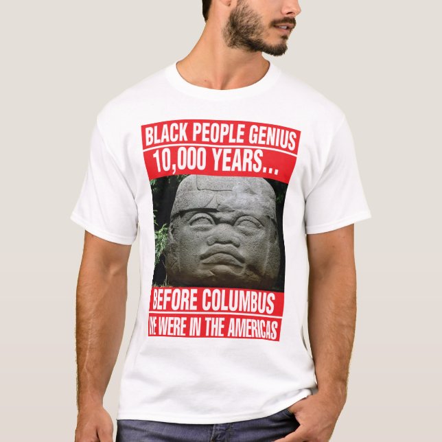 SCHWARZE MENSCHEN DES GENIE-OLMEC IM AMERIKA T-Shirt (Vorderseite)