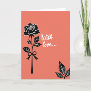 Schwarze Rose mit Liebeskarte Karte