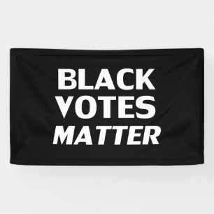 Schwarze Stimmen zählen - schwarz weiß Banner