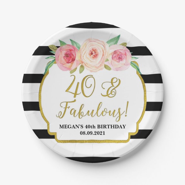 Schwarze Streifen Rosa Floral 40 und fabelhafte Ge Pappteller (Vorderseite)