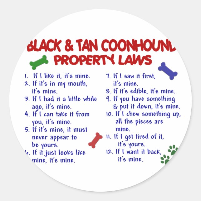 SCHWARZE & TAN COONHOUND Property Law 2 Runder Aufkleber (Vorderseite)