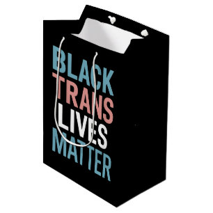 Schwarze Trans-LGBTQ-Unterstützung Lebt wichtig Tr Mittlere Geschenktüte