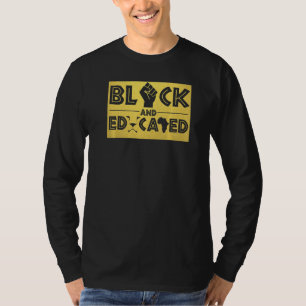 Schwarze und gebildete Frauen Mädchen Schwarze Ges T-Shirt