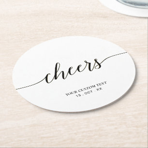 Schwarze und weiße moderne Lettering Cheers Party Runder Pappuntersetzer