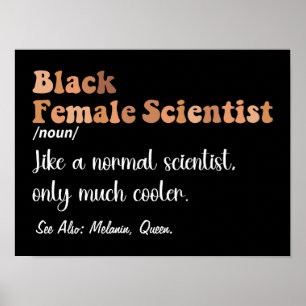 Schwarze Weibliche Wissenschaftler Funny Definitio Poster