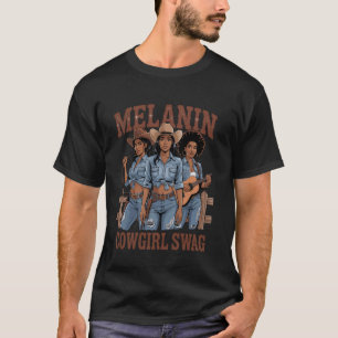 Schwarzer Afroamerikanischer Melanin Cowgirl Swag T-Shirt