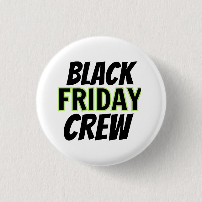 Schwarzer Freitag Crew Button (Vorderseite)