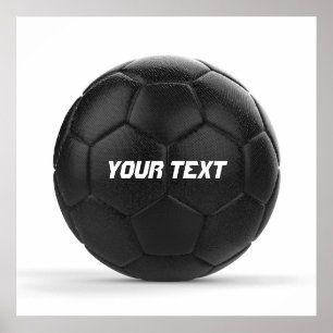Schwarzer Fußball mit personalisiertem Text Poster