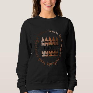 Schwarzer Geschichtsmonat Afrikanischer Lehrer Mel Sweatshirt