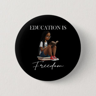 Schwarzer Geschichtsmonat Bildung Ist Freiheit Büc Button