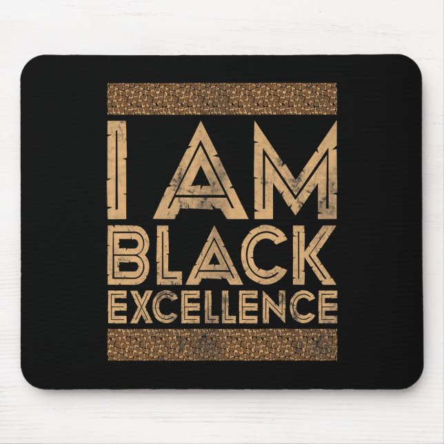 Schwarzer Geschichtsmonat Ich bin schwarze Exzelle Mousepad (Vorne)