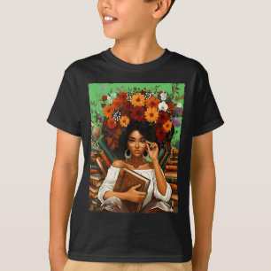 Schwarzer Geschichtsmonat Schwarze Afro Mädchen Fr T-Shirt