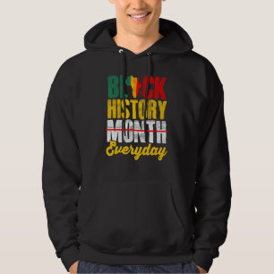 Schwarzer Geschichtsmonat Täglich Afrikanisches Me Hoodie