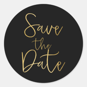 Schwarzer & Goldener Skriptart SAVE THE DATE Aufkl Runder Aufkleber