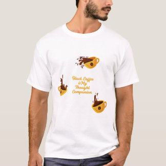 Schwarzer Kaffee Gedanke Begleiter Bücher Liebhabe T-Shirt