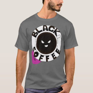 Schwarzer Kaffee T-Shirt