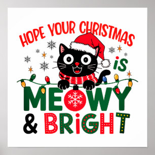 Schwarzer-Katze-Santa Meowy & Bright Weihnachten Poster