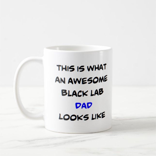 schwarzer Lab Dad, großartig Kaffeetasse (Links)