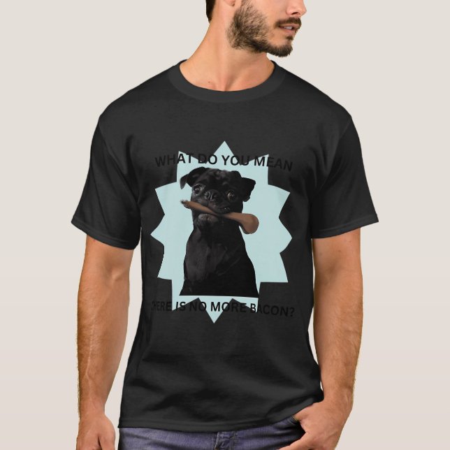 Schwarzer Mops Bacon T-Shirt (Vorderseite)