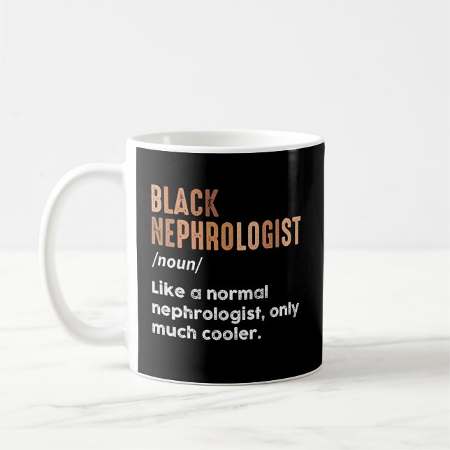 Schwarzer Nephrologe Definition Funny Nephrologie Kaffeetasse (Links)