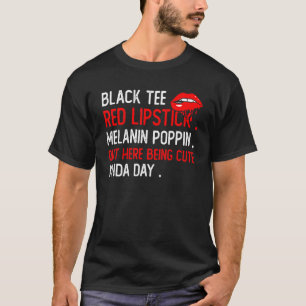 Schwarzer roter Lippenstift Melanin Poppin Out Her T-Shirt