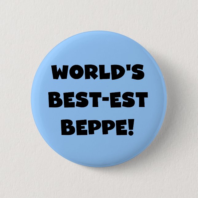 Schwarzer Text Beste Beppe T - Shirt und Geschenke Button (Vorderseite)