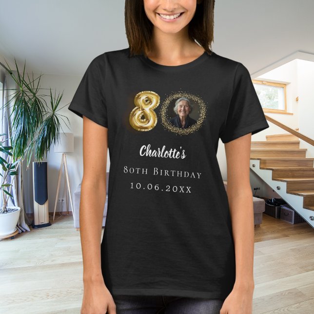 Schwarzes Foto zum 80. Geburtstag T-Shirt (Von Creator hochgeladen)