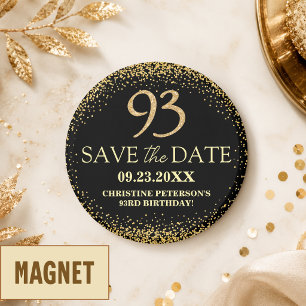 Schwarzes Gold Glitter 93. Geburtstag Save the Dat Magnet