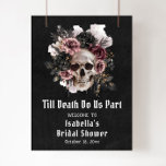 Schwarzes Halloween-Brautparty Begrüßung Poster<br><div class="desc">Herzlich Willkommen in unserem Black Halloween Floral Skull Brautparty Welcome Poster! Dieses auffallende Design besticht durch einen wunderschön detaillierten Schädel, umgeben von dunklen, gotischen Blumen vor schwarzem Hintergrund, was die perfekte Mischung aus unheimlicher und raffinierter Eleganz schafft. Dieses Poster eignet sich hervorragend, um die Stimmung eines Halloween-Brautparty zu setzen, und...</div>