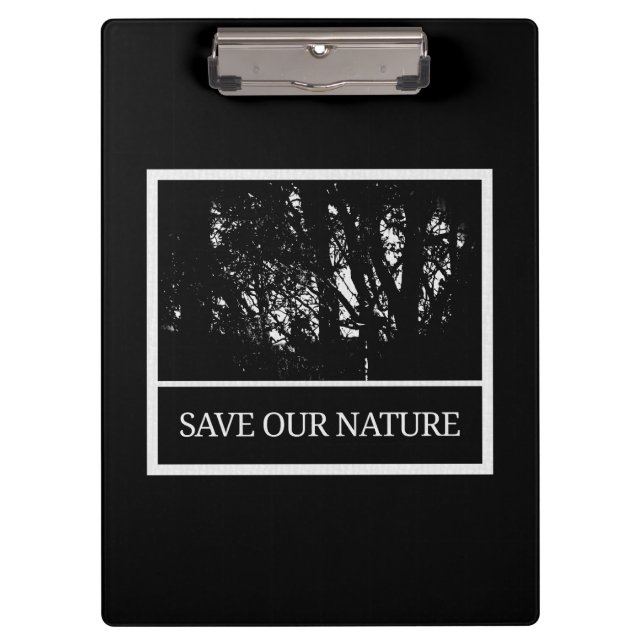 Schwarzes Klemmbrett – „Save Our Nature“ (Vorderseite)
