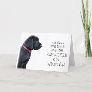 Schwarzes Labor - Muttertagshund - Beste Labrador- Feiertagskarte
