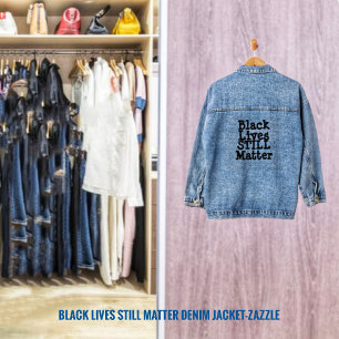 Schwarzes Leben ist immer noch wichtig Jeansjacke