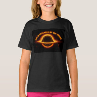 Schwarzes Loch Interstellare Konversation T-Shirt