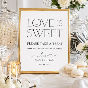 Schwarzes Love is Sweet Hochzeitsgunst-Tischschild Poster