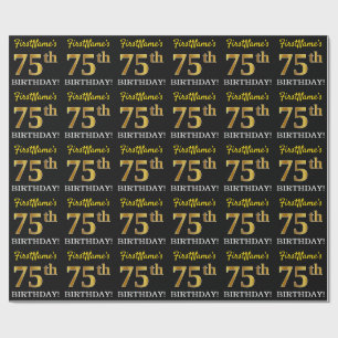 Schwarzes, nachgemachtes Gold "75. GEBURTSTAG " Geschenkpapier