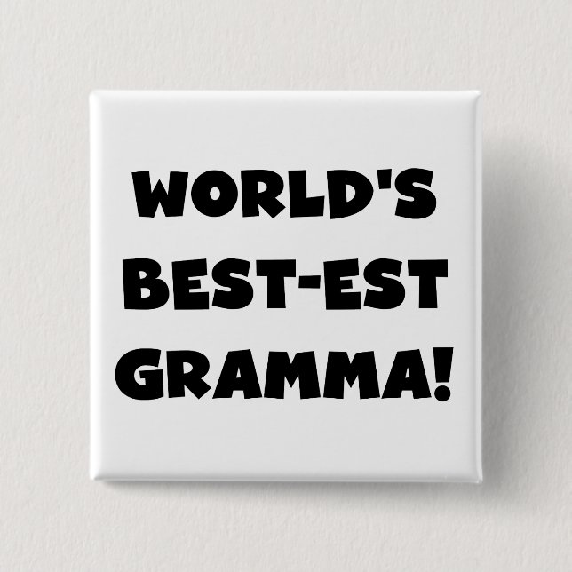 Schwarzes oder Weiß des Gut-est Gramma der Welt Button (Vorderseite)