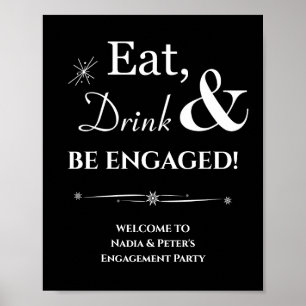 Schwarzes Retro Eat Drink Be Engaged Verlobung Poster