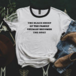 Schwarzes Schaf wird zur Ziege T-Shirt<br><div class="desc">Machen Sie mit dem T - Shirt "Schwarzes Schaf wird die Ziege" eine kühne Aussage. Dieses witzige Design ist perfekt für alle, die stolz auf die stehende Seite der Menschenmenge sind, und unterstreicht humorvoll den Weg vom "schwarzen Schaf" zum "GOAT" (Bestste aller Zeiten). Dieses Shirt aus hochwertigem Stoff ist weich,...</div>