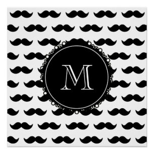 Schwarzes Schnurrbart-Muster, Ihr Monogramm Poster