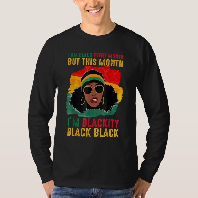 Schwarzes Schwarzes jeden Monat Schwarze Geschicht T-Shirt (Vorderseite)