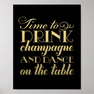Schwarzes und goldenes Champagner trinken und tanz Poster
