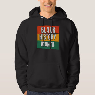 Schwarzgeschichte Monat Afrikanischer amerikanisch Hoodie