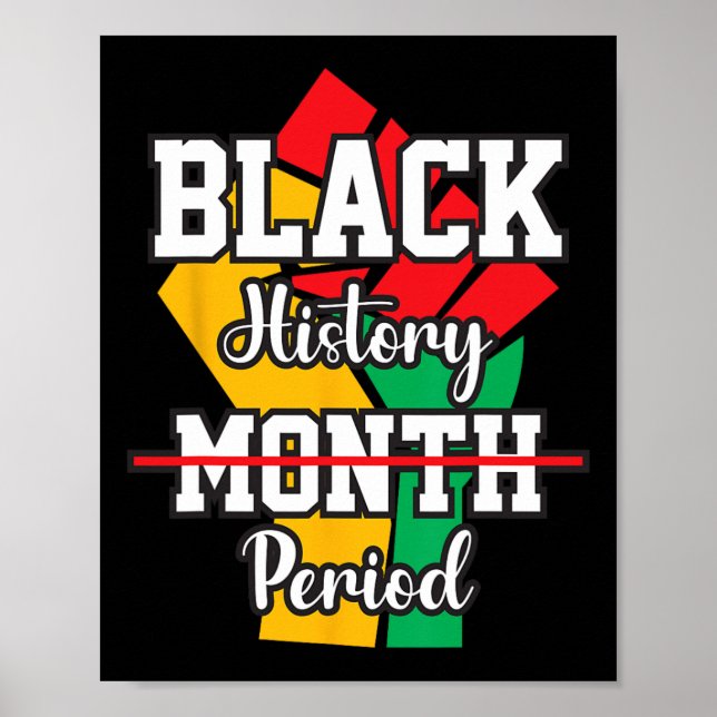 Schwarzgeschichte Monat Melanin Afrika Amerika Poster (Vorne)