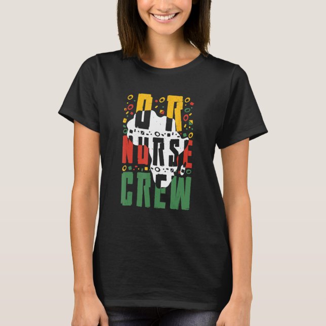 Schwarzgeschichte Monat oder Nurse Crew Afrikanisc T-Shirt (Vorderseite)