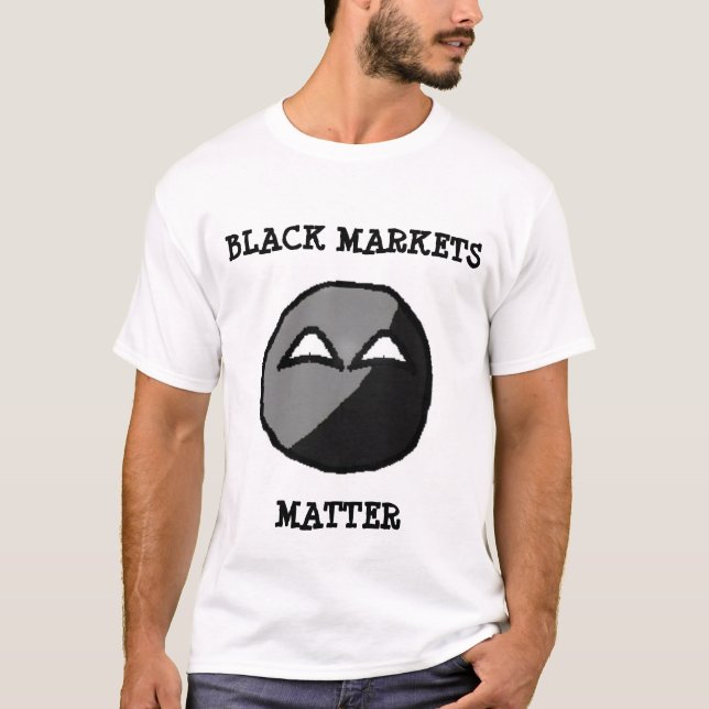 Schwarzmarkt-Angelegenheit T-Shirt (Vorderseite)