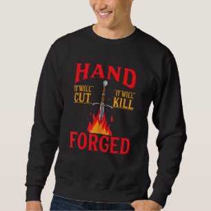 Schwarzschmied Knifemaking Forge wird es schneiden Sweatshirt